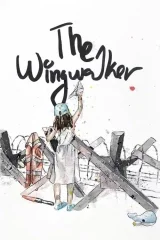 A Journey to the Heart, the Wingwalker