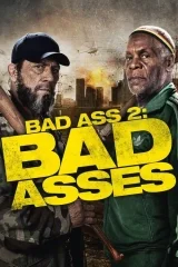 Bad Ass 2 - Ağır Abiler