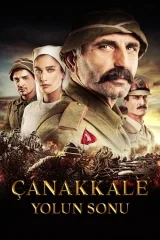Çanakkale Yolun Sonu