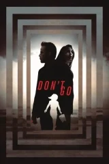 Don't Go - Gitme