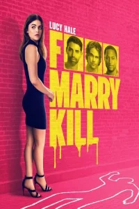 F*** Marry Kill