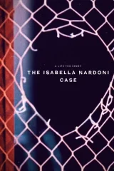 Kısacık Bir Ömür: Isabella Nardoni Vakası