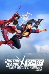 Adalet Birliği x RWBY: Süper Kahramanlar ve Avcılar, Bölüm Bir