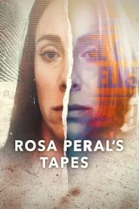 Rosa Peral'ın Kasetleri