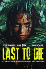 Last to Die