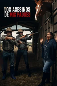 Los Asesinos De Mis Padres
