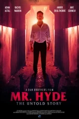 Mr Hyde: The Untold Story