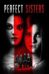 Perfect Sisters - Mükemmel Kardeşler