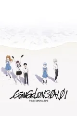 Evangelion: 3.0+1.01 Evvel Zaman Üçünde