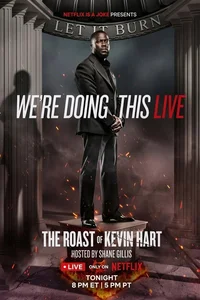 The Roast of Kevin Hart