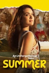 Unutulmaz Bir Yıl: Yaz
