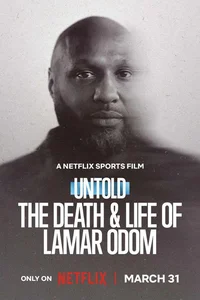 Perde Arkası: Lamar Odom'ın Ölümü ve Yaşamı