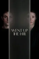 Went Up the Hill