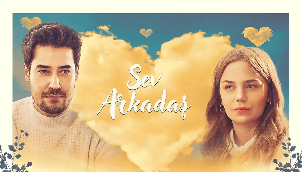 Sev Arkadaş izle